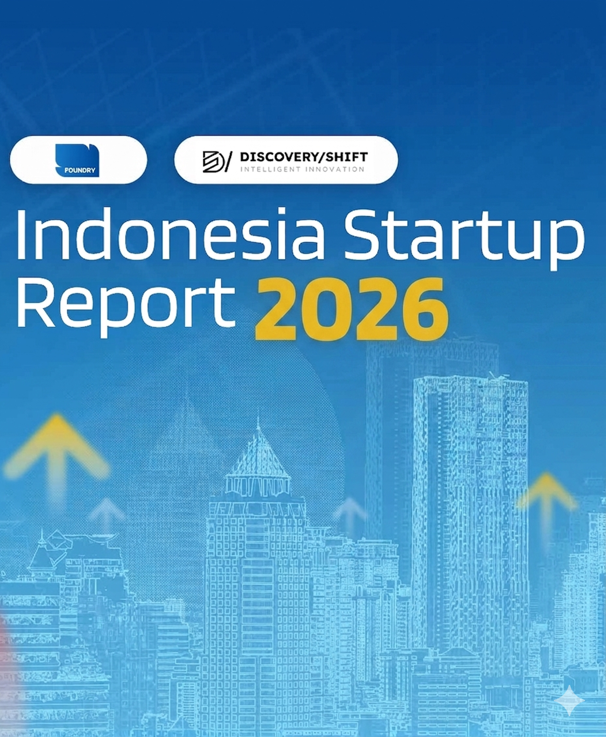 A Market in Motion: Indonesia’s Startup Report 2026